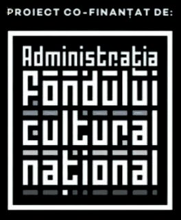 Proiect co-finanțat de Administrația Fondului Cultural Național